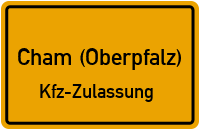 Zulassungstelle Cham (Oberpfalz)